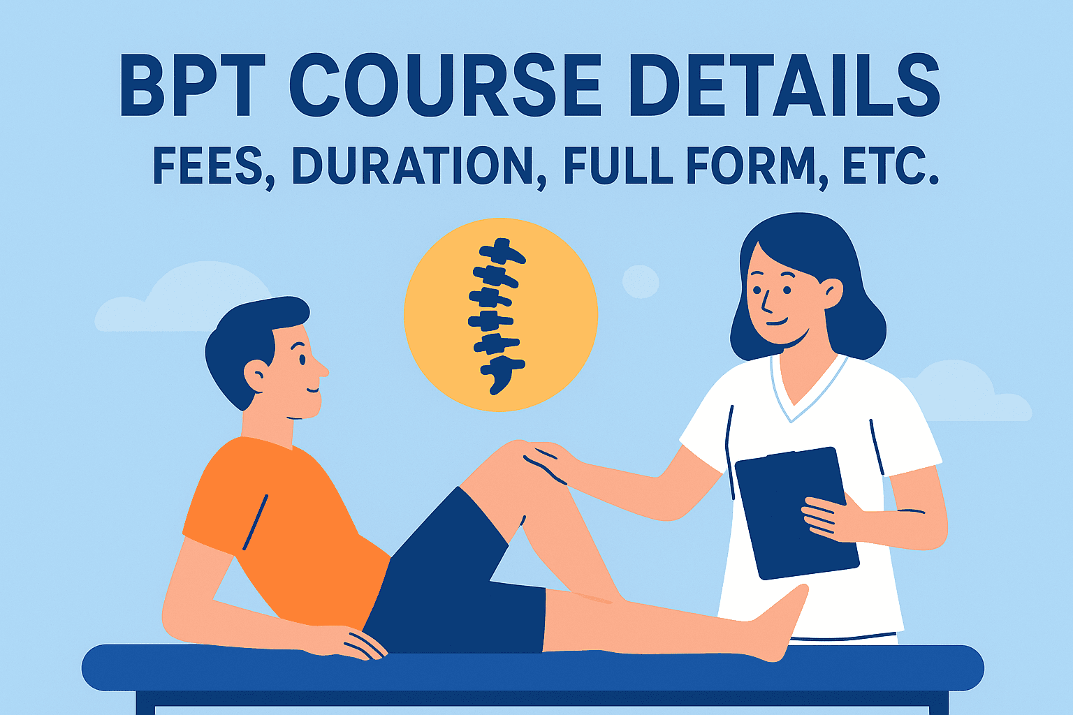 BPT Full Form, Course Details, Fees, Duration, Admission & Career Scope
