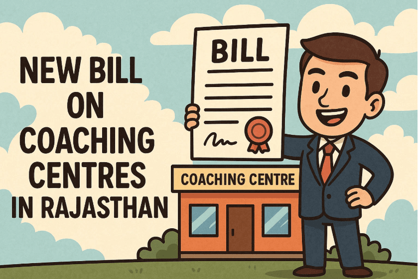 New Bill on Coaching Centres in Rajasthan